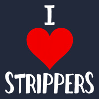I Love Strippers Funny Sex Gift Premium Sweatshirt | Teevron