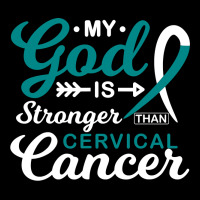My God Is Stronger Than Cervical Cancer Awareness Warrior Premium Sweatshirt | Teevron