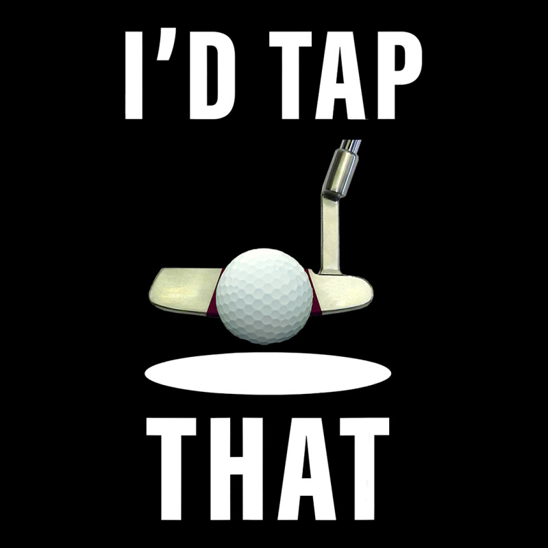 I'd Tap That Tfunny Golf Premium Sweatshirt by longCreatives | Teevron