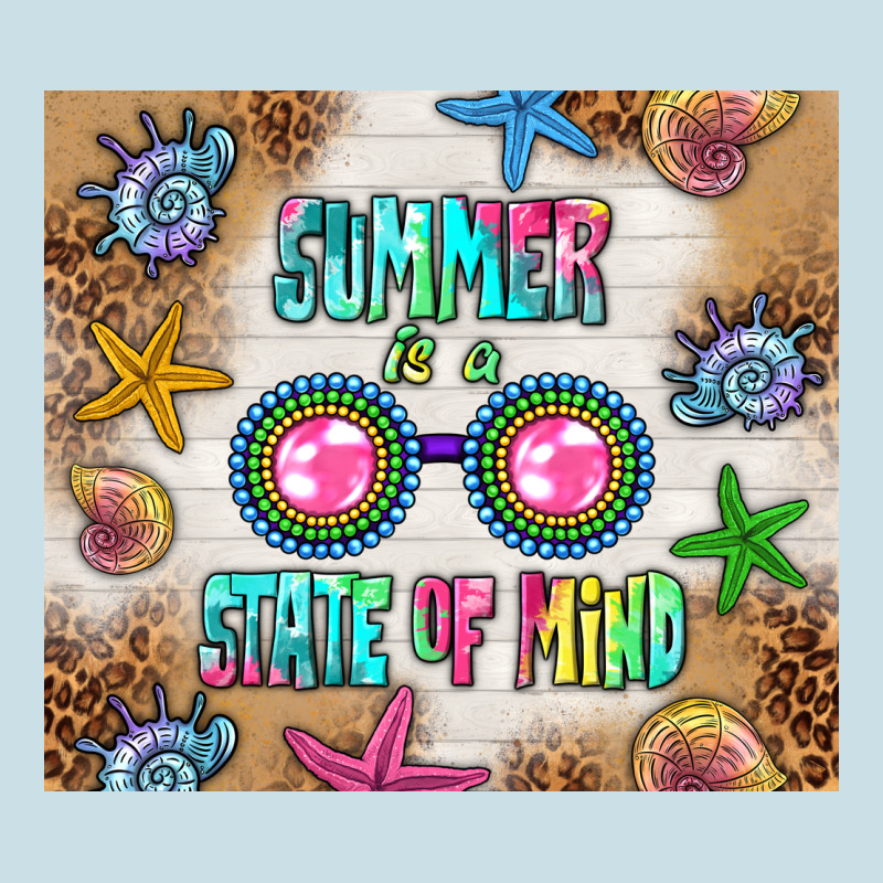 Summer Is A State Of Mind Ladies Tee by TumblerDesignByShophia | Teevron
