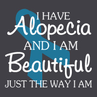 I Have Alopecia Awareness, I Am Beautiful Just Th Heavyweight Hoodie | Teevron