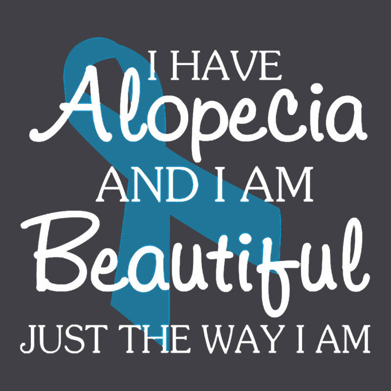 I Have Alopecia Awareness, I Am Beautiful Just Th Heavyweight Hoodie by longCreatives | Teevron