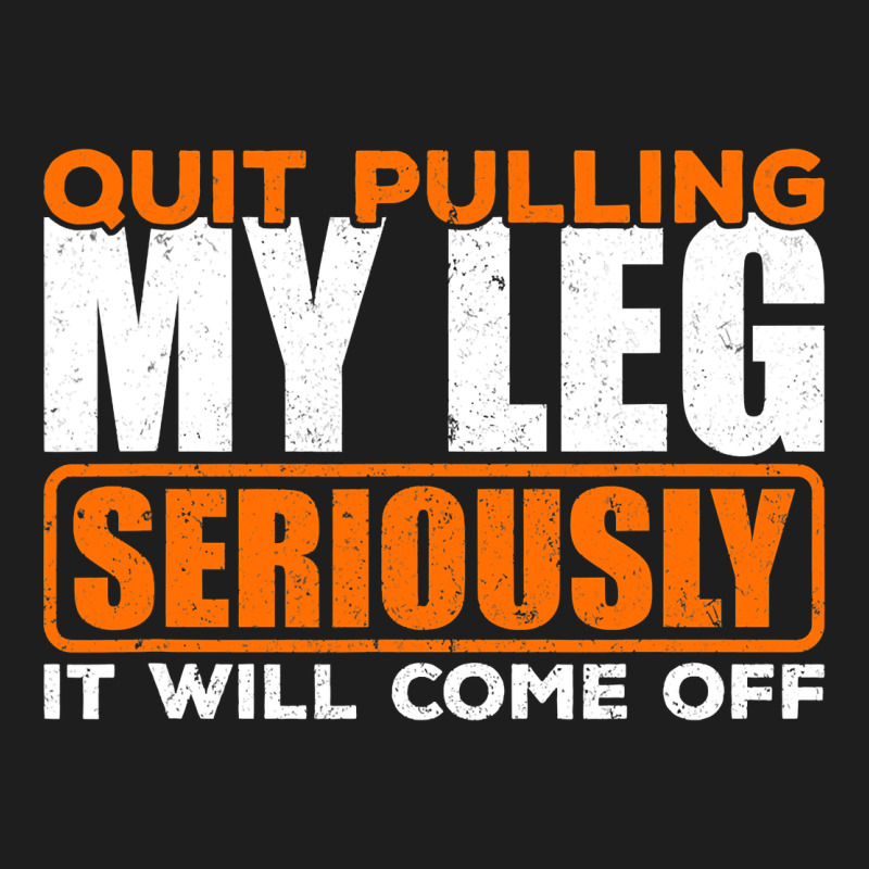 Quit Pulling My Leg Ampu Wheelchair Prosthetic Heavyweight Hoodie by longCreatives | Teevron