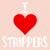 I Love Strippers Funny Sex Gift Urban Hoodie | Teevron