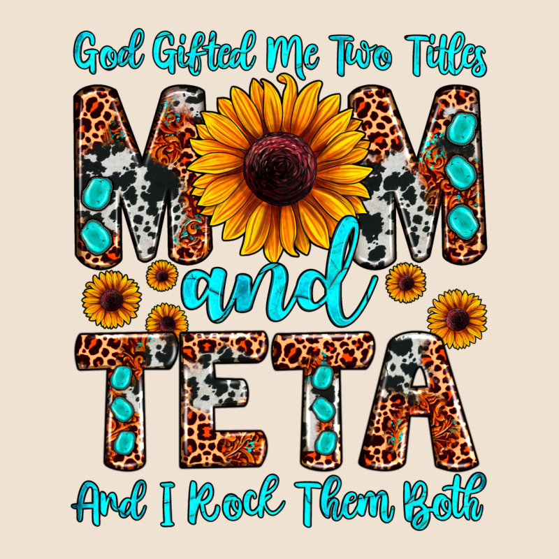 God Gifted Me Two Titles Mom And Teta And I Rock T Urban Hoodie by JahusDesignShop | Teevron