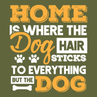 Dog T  Shirt Home Is Where The Dog Hair Stick Funny  Gift T  Shirt Classic Tee | Teevron