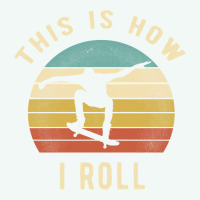 Skater - This Is How I Roll Retro Skateboard Gift Premium Hoodie | Teevron
