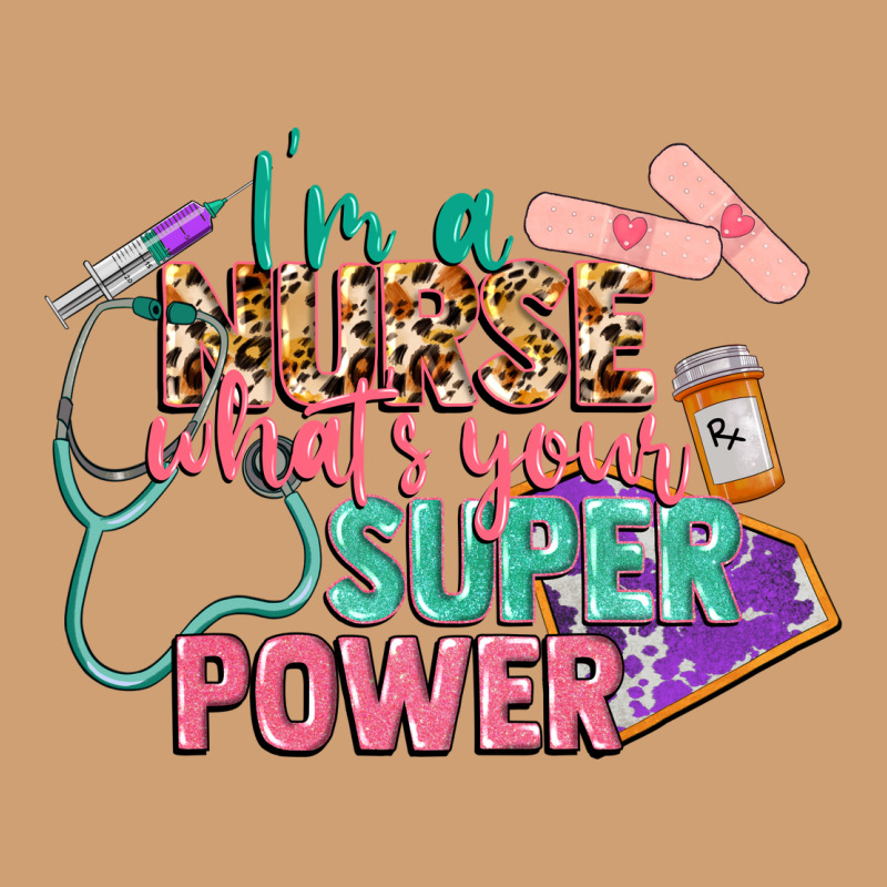 I'm A Nurse What's Your Superpower Vintage Tee by CowGirlArtShop | Teevron