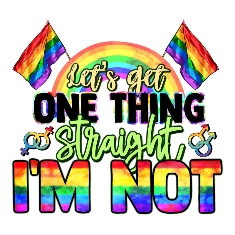 Let's Get One Thing Straight I'm Not Pride Lgbtq+ Premium Tee by NancyCooperArtShop | Teevron