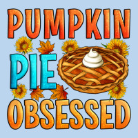 Pumpkin Pie Obsessed Classic Tee | Teevron