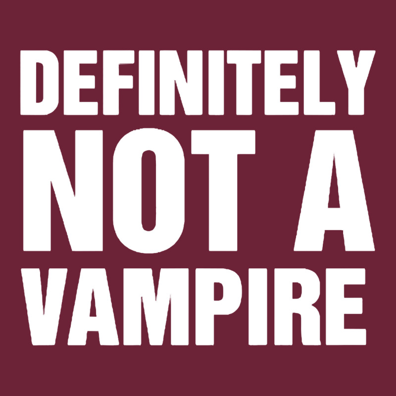 Definitely Not A Vampire Merch Long Sleeve Tee by longCreatives | Teevron