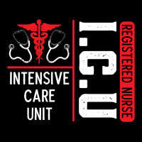 Icu Registered Nurse Medical Intensive Care Unit Long Sleeve Tee | Teevron