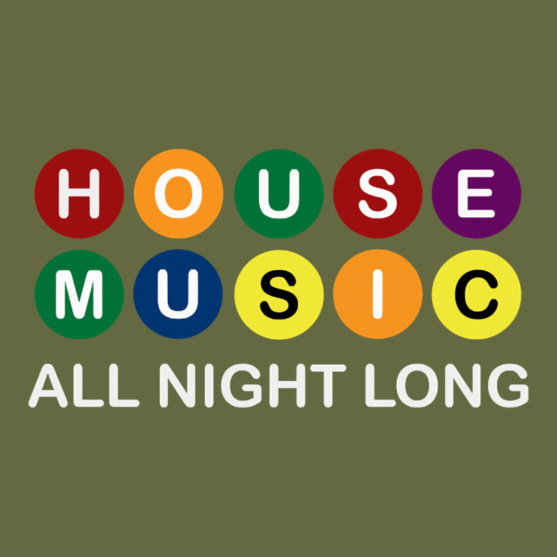 House Music All Night Long Ravers Long Sleeve Tee by longCreatives | Teevron