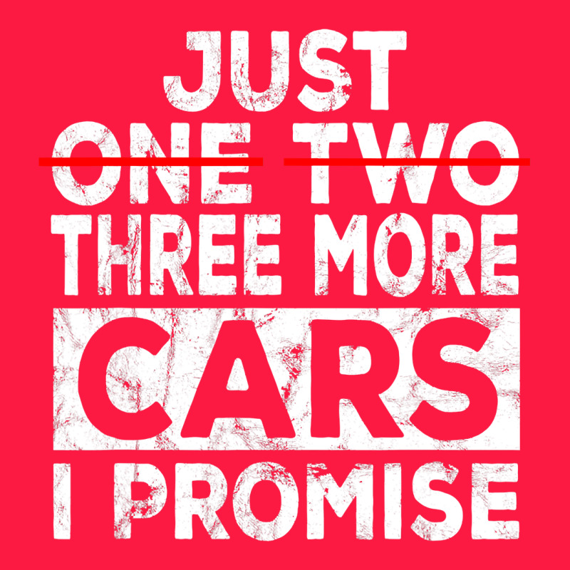 Just One More Car I Promise Mechanic Gift Car Lover Garage Zipper Hoodie by longCreatives | Teevron