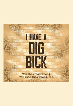Sarcastic Funny I Have A Dig Bick Classic Tee Designed By Tumblerdesignbyshophia
