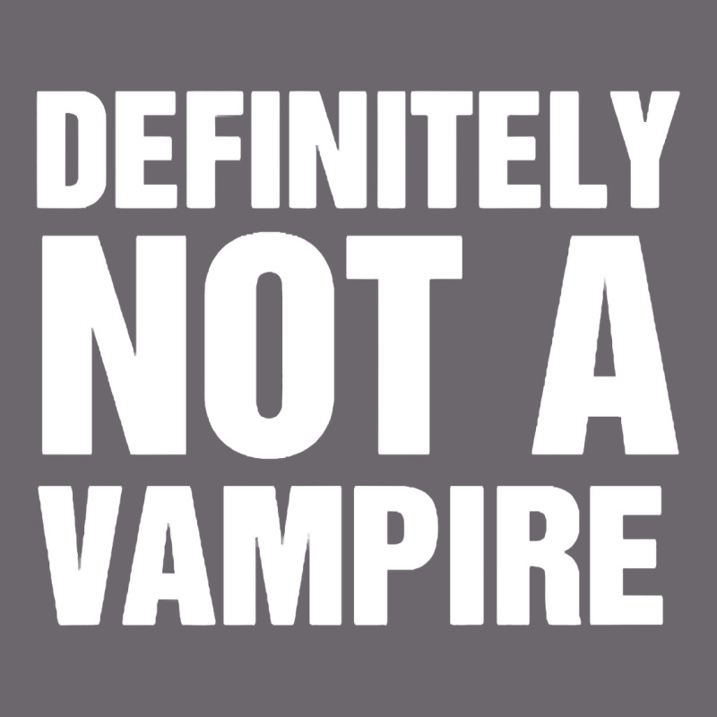 Definitely Not A Vampire Merch Premium Sweatshirt by longCreatives | Teevron