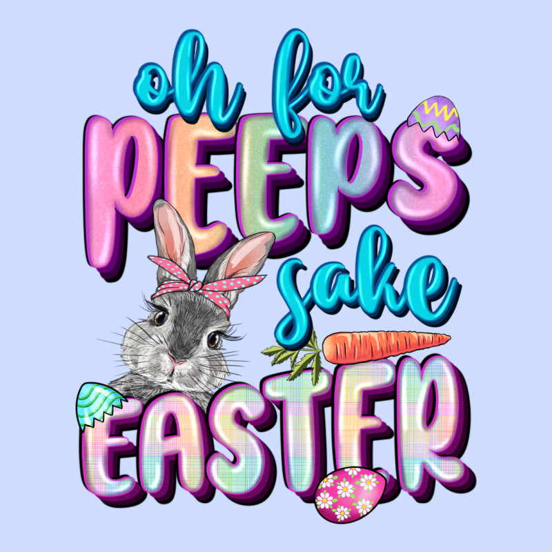 Oh For Peeps Sake Easter Day Urban Heavy Tee by CowGirlArtShop | Teevron