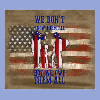 We Don't Know Them All But We Owe Them All Classic Tee | Teevron