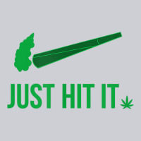 Just Hit It  Cannabis Smoker Heavyweight Sweatshirt | Teevron