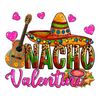 nacho valentine | Teevron