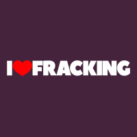 I Love Fracking Premium Tee | Teevron