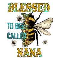 Blessed To Bee Nana | Teevron