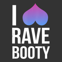 I Love Rave Booty I Heart Rave Tops | Teevron