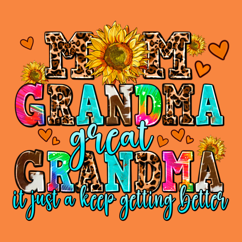 Mom Grandma Great Grandma Its Just A Keep Getting Premium Sweatshirt by AdoDesignShop | Teevron
