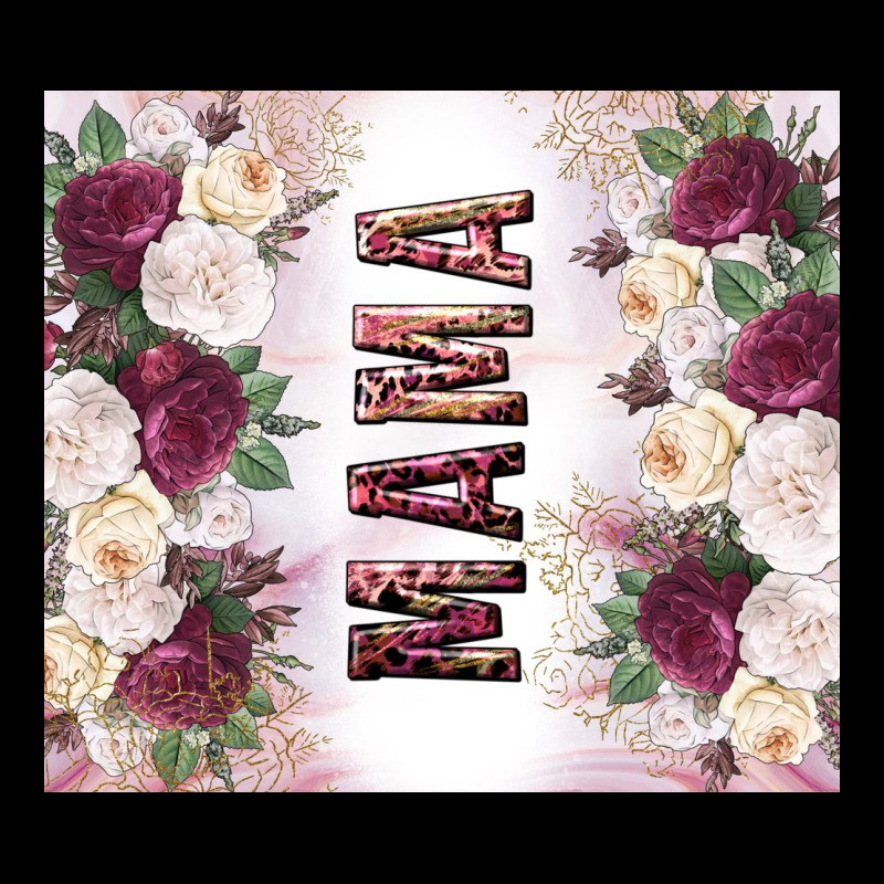 Mother’s Day Mama Flowers Tumbler Tbs Ladies Tee by TumblerDesignByShophia | Teevron