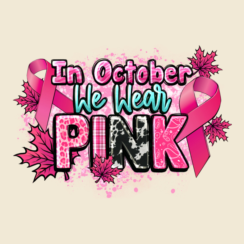 In October We Wear Pink Cancer Awareness Ladies Tee by HowdyJamesFarm | Teevron