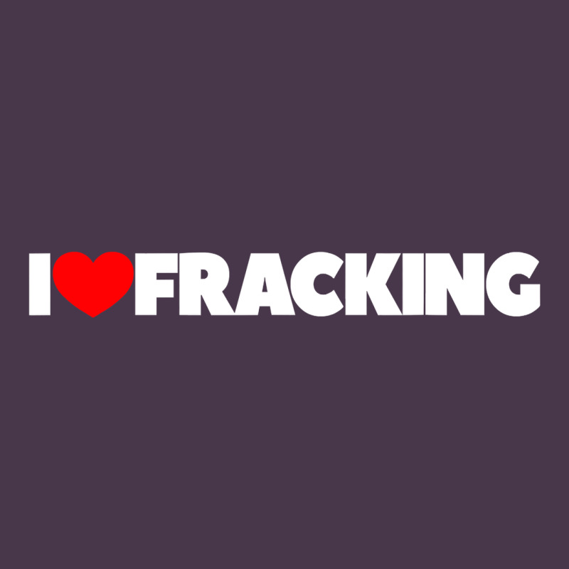 I Love Fracking Heavyweight Hoodie by longCreatives | Teevron