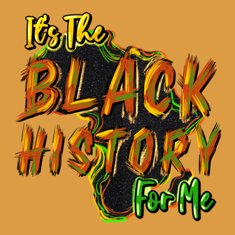 It's The Black History For Me Urban Heavy Tee by HowdyJamesFarm | Teevron