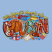 My Favorite Players Call Me Cousin Basketball Premium Hoodie | Teevron