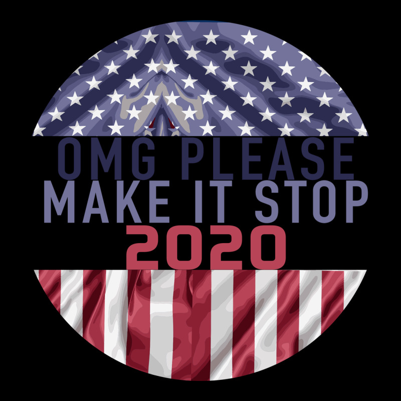 Omg Please Make It Stop 2020 Heavy Core Tee by Bettercallsaul | Teevron