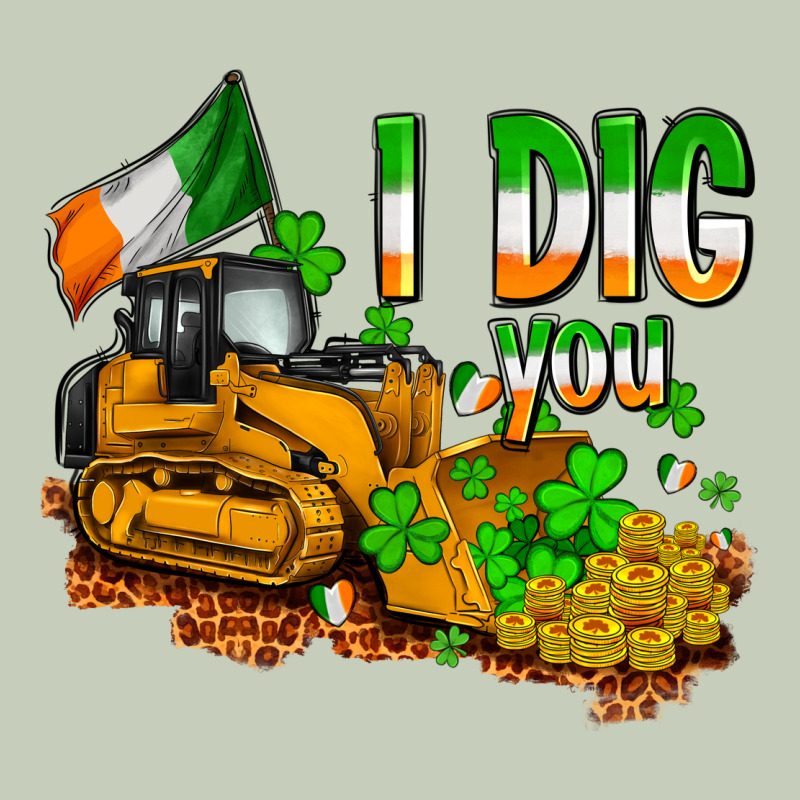 I Dig You St. Patrick's Long Sleeve Tee by OliviaCreatesArt | Teevron