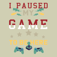 I Paused My Game To Be Here Heavy Core Tee | Teevron