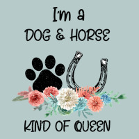 I'm A Dog & Horse Kind Of Queen Pet Lover Owner Heavy Core Tee | Teevron