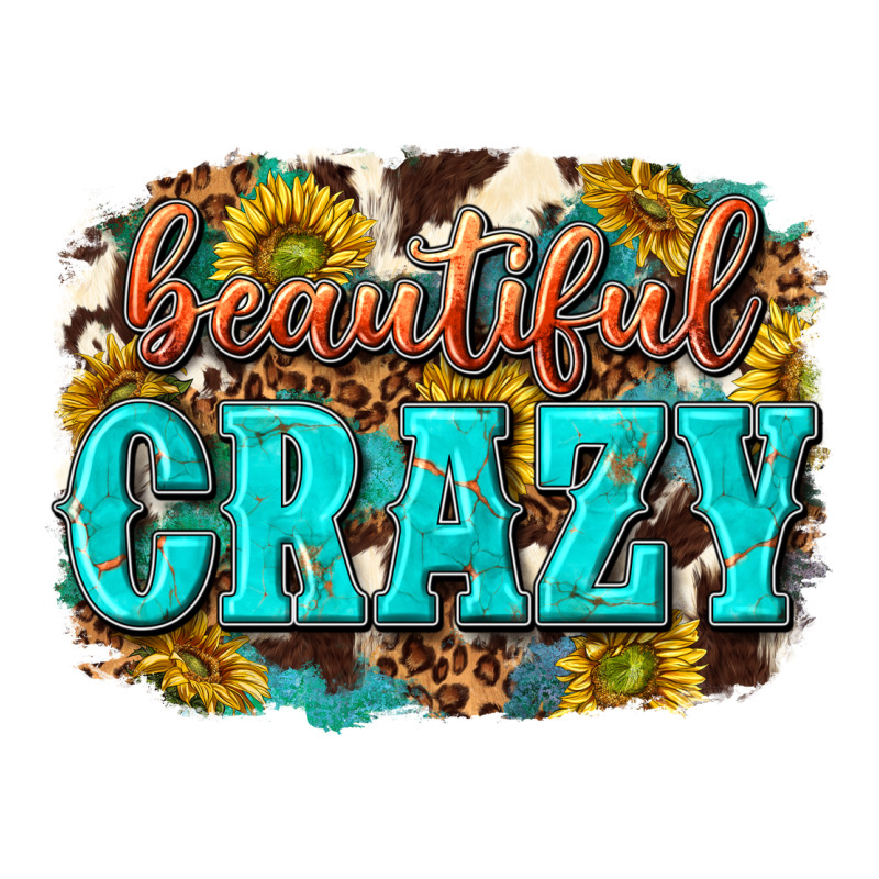 Western Beautiful Crazy Premium Tee by texasbilliewilder | Teevron