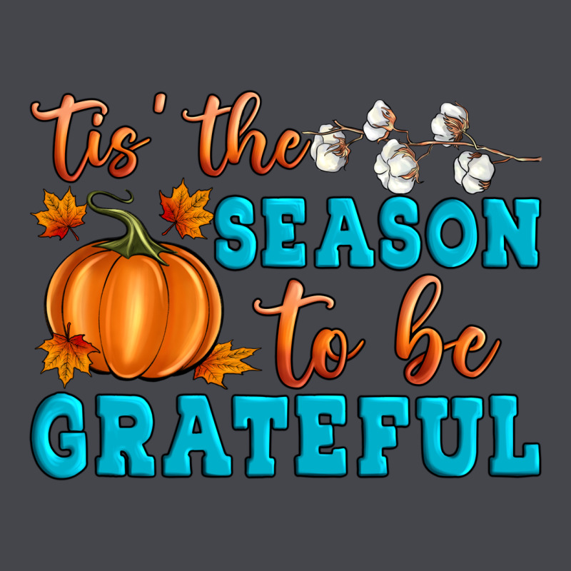 Tis' The Season To Be Grateful Classic Tee by Artiststas | Teevron
