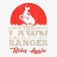 The Lawn Ranger Rides Again Shirt  Cute Lawn Caretaker Gift Urban Heavy Tee | Teevron