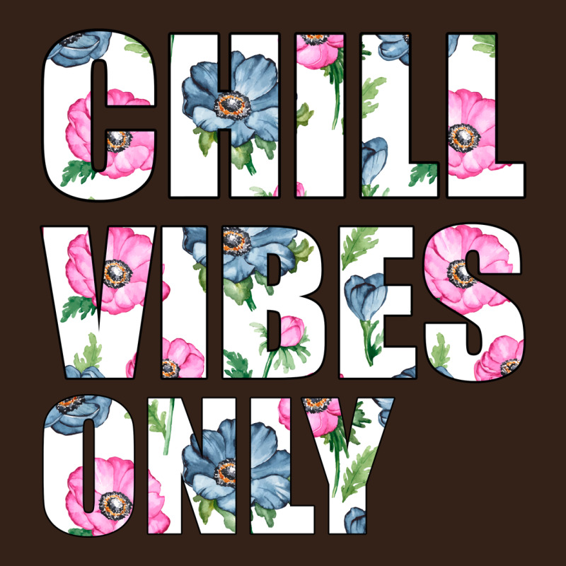 Chill Vibes Only Heavy Core Tee by Bettercallsaul | Teevron