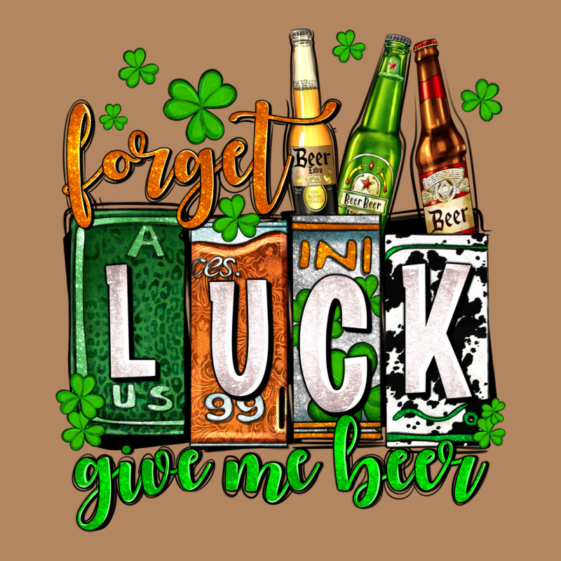 St. Patrick's Forget Luck Give Me Beer Long Sleeve Tee by OliviaCreatesArt | Teevron