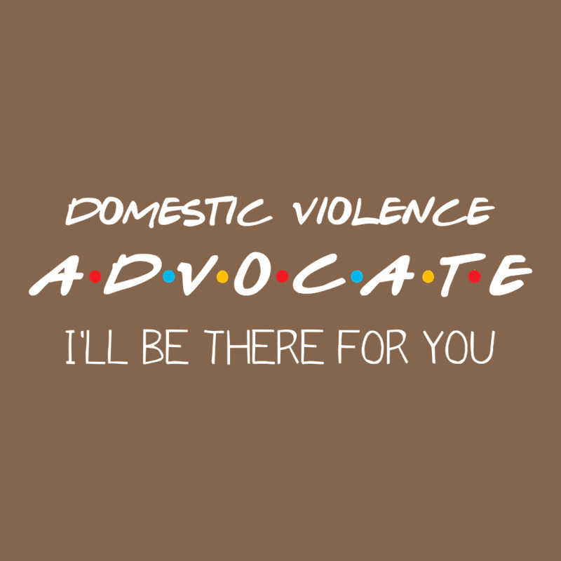 Domestic Violence Advocate Premium Tee by longCreatives | Teevron