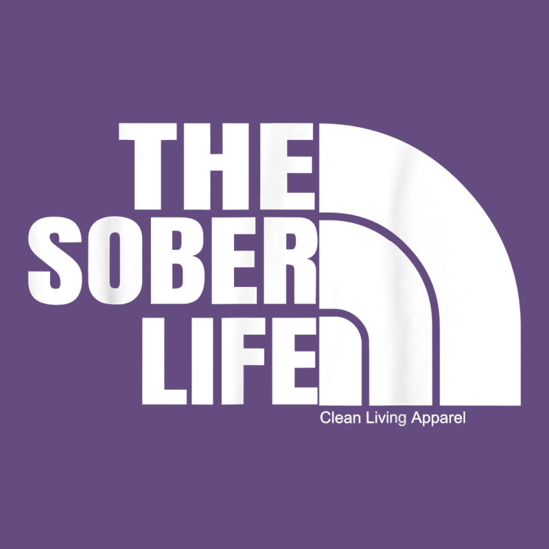 The Sober Life Sobriety Cool Aa Na Anonymous T Shirt Gifts Vintage Hoodie by longCreatives | Teevron