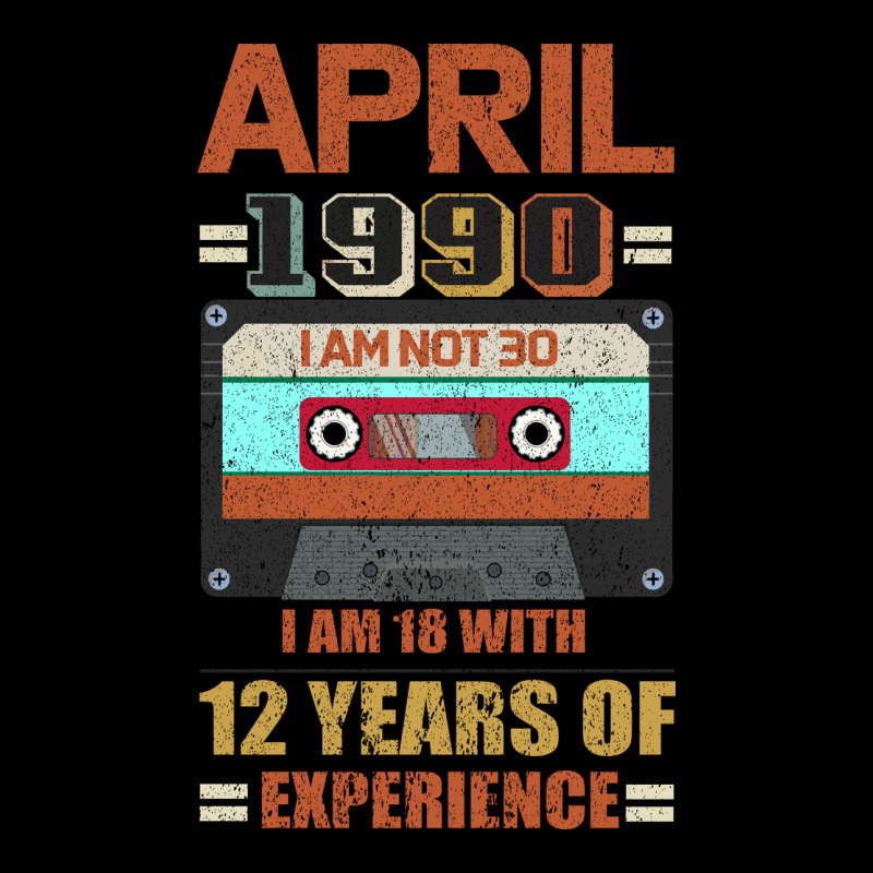 Aprıl 1990 I Am Not 30 I'm 18 With 12 Years Of Experience Heavy Core Tee by Bettercallsaul | Teevron