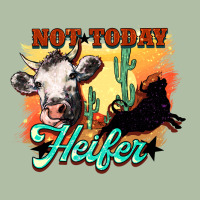 Not Today Heifer Urban Heavy Tee | Teevron