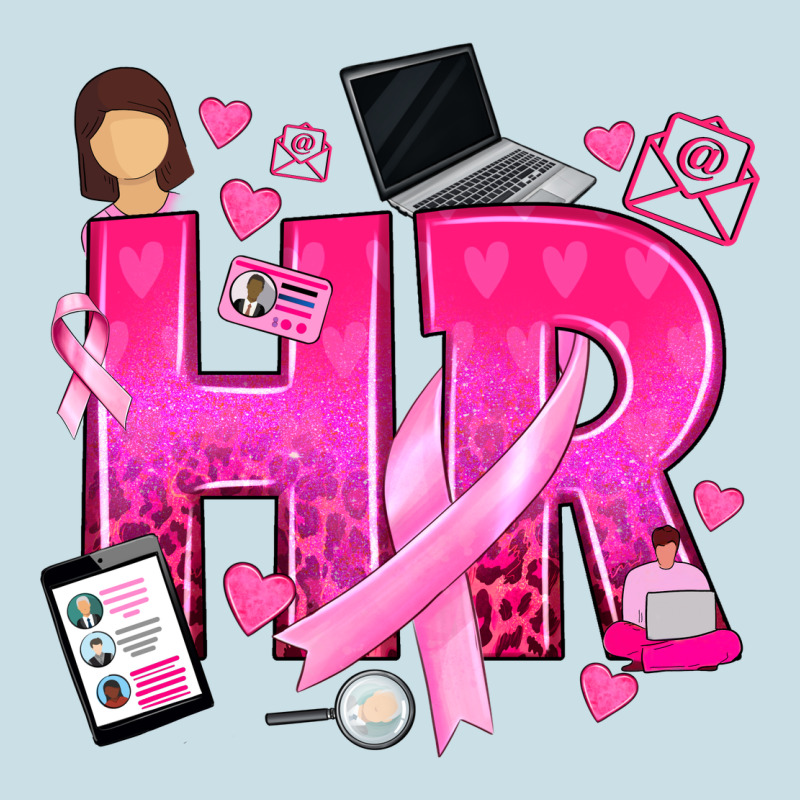 Breast Cancer Hr Human Resources Ladies Tee by texasbilliewilder | Teevron