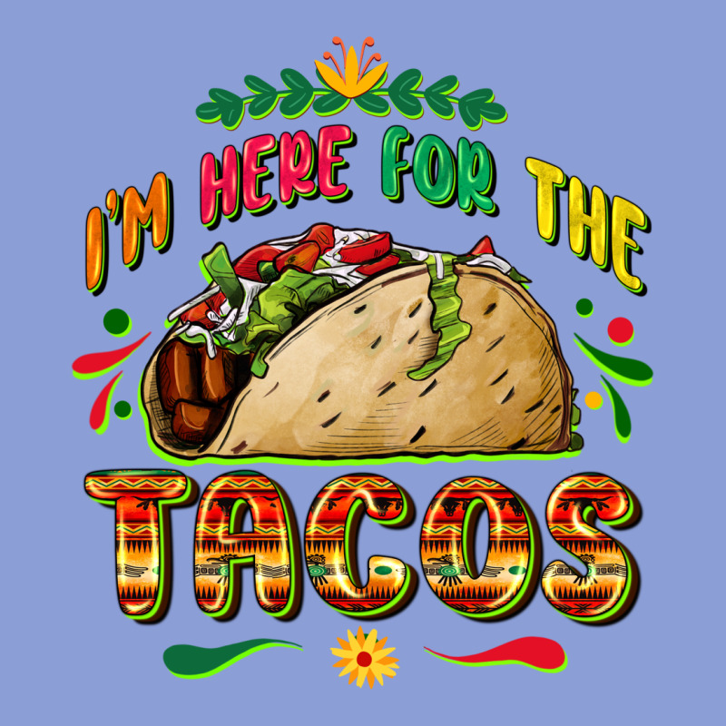 I'm Here For The Tacos Long Sleeve Tee by FaDigitalArtStudio | Teevron