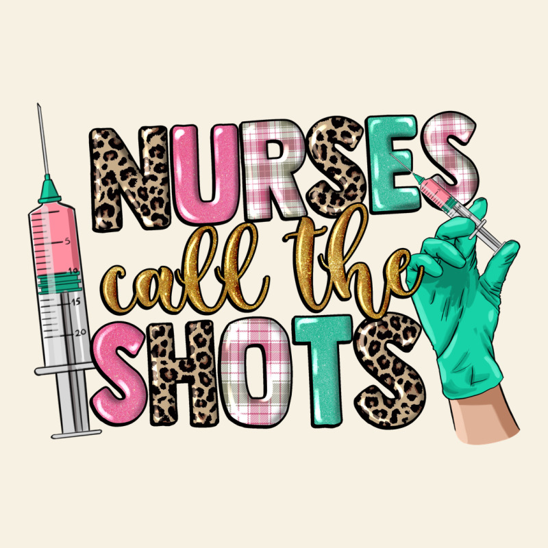 Nurses Call The Shots Vintage Tee by CowGirlArtShop | Teevron