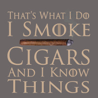 That's What I Do I Smoke Cigars And I Know Things Classic Tee | Teevron